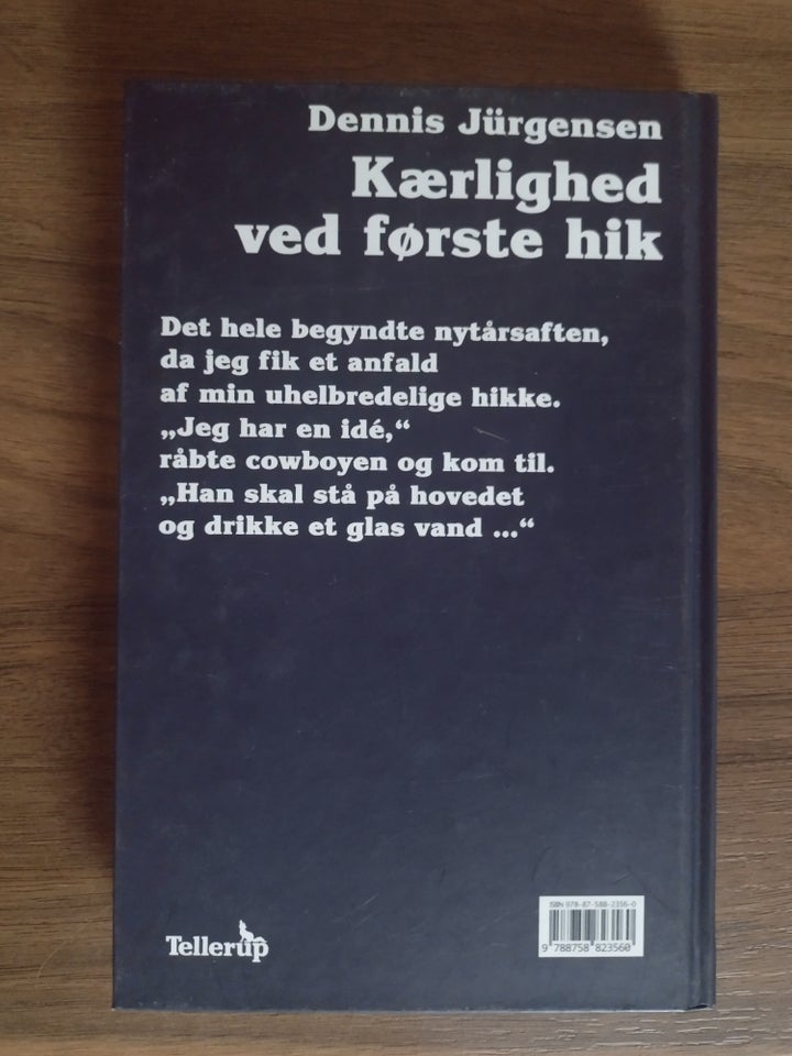 Kærlighed ved første hik, Dennis