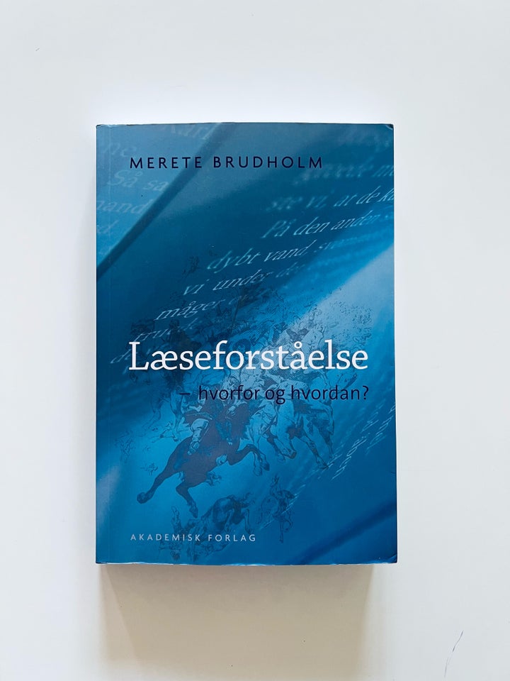 Læseforståelse - hvorfor og