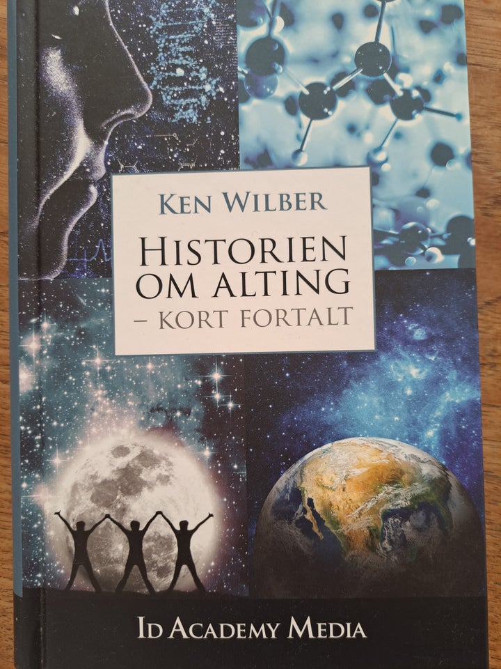 HISTORIEN OM ALTING, Ken Wilber,