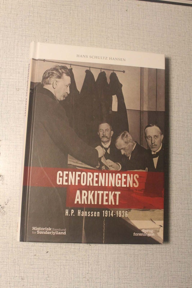 Genforeningens arkitekt, Hans