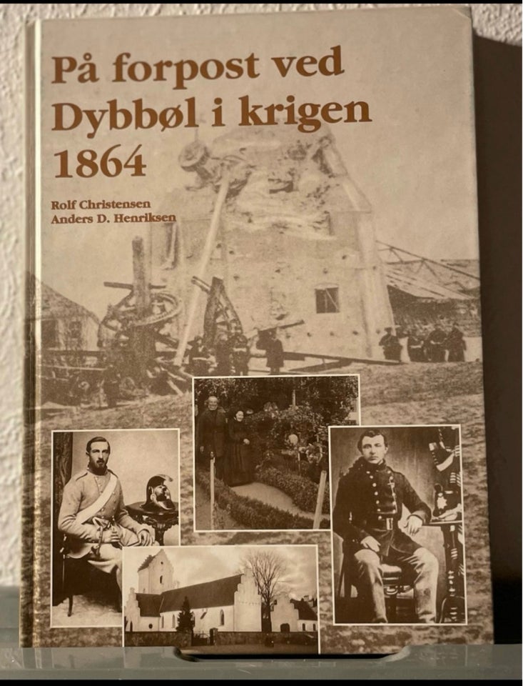 På forpost ved Dybbøl i krigen 1864,