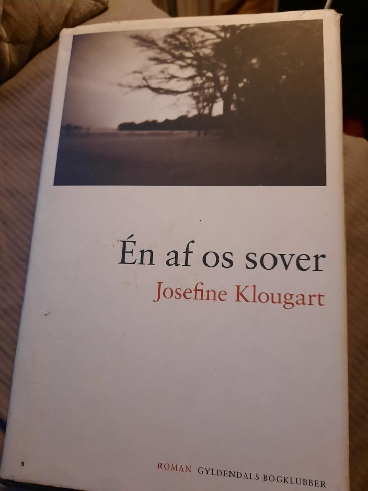 Én af os sover Josefine Klougart