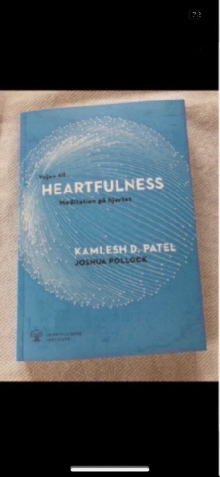 Heartfulness , Kamlesh de Patel