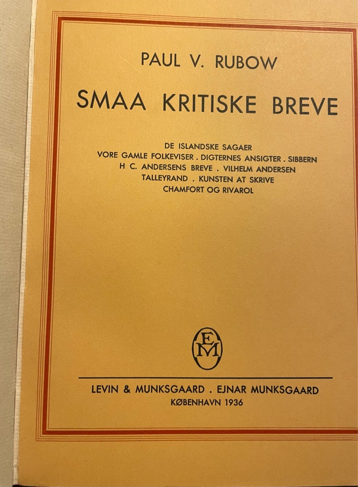 Smaa kritiske breve, Paul V. Rubow,