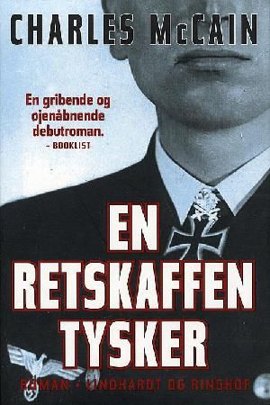 En retskaffen tysker, Af Charles