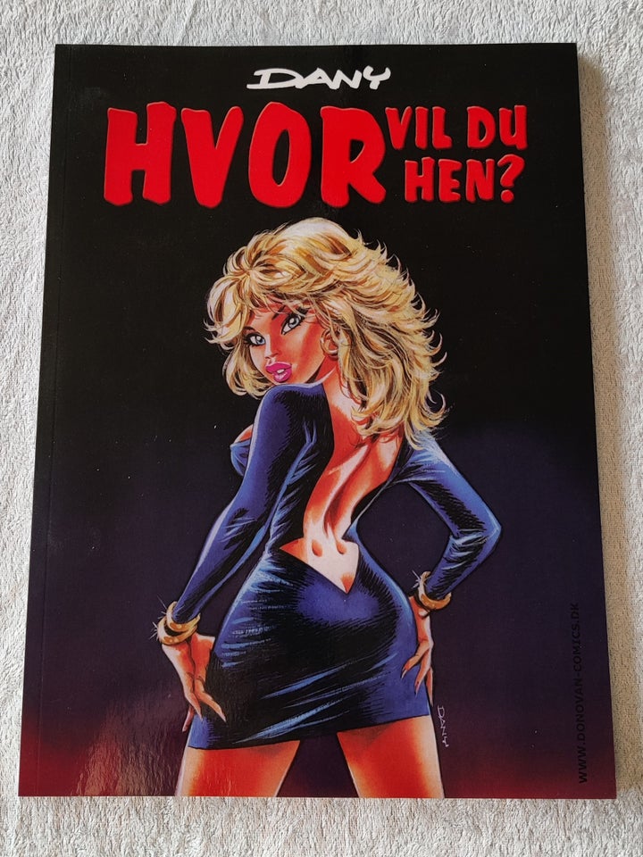 Hvor Vil Du Hen?, Dany, Tegneserie