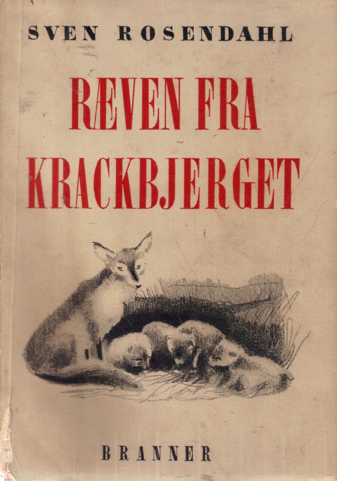 Ræven fra Krackbjerget, Af Svend