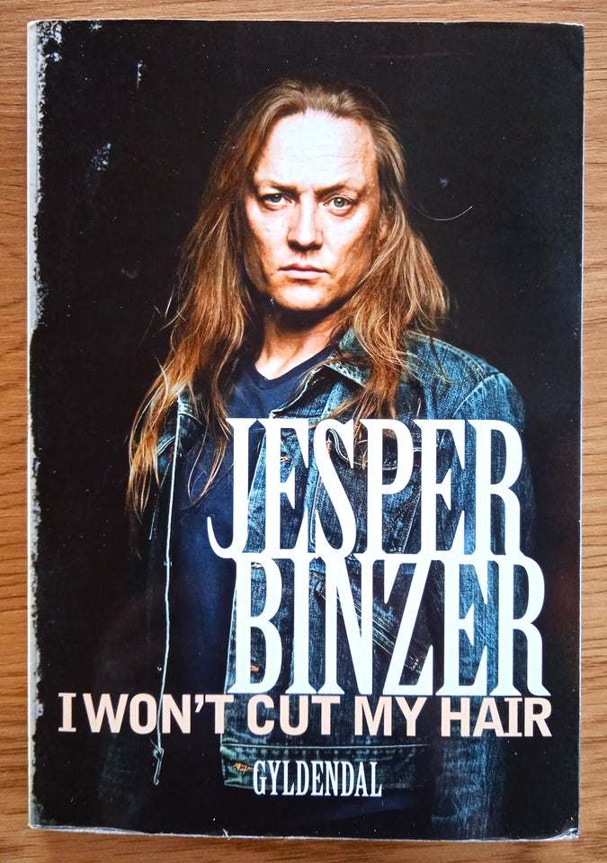 I won't cut my hair, Jesper Binzer,