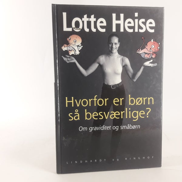 Hvorfor er børn så besværlige?,