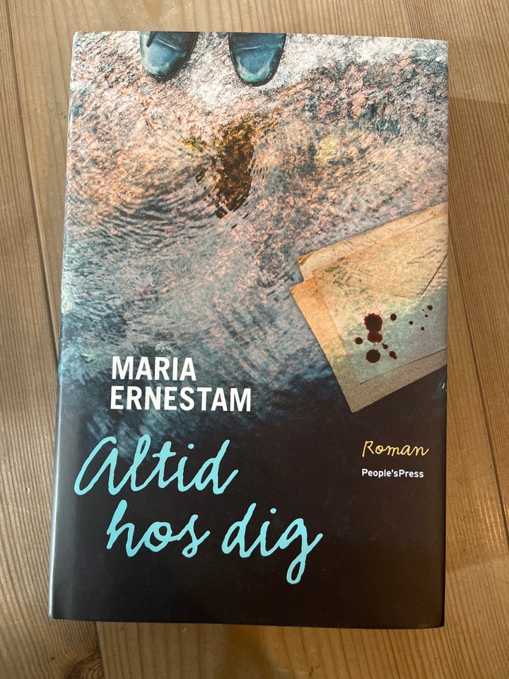 Altid hos dig , Maria Ernestam,