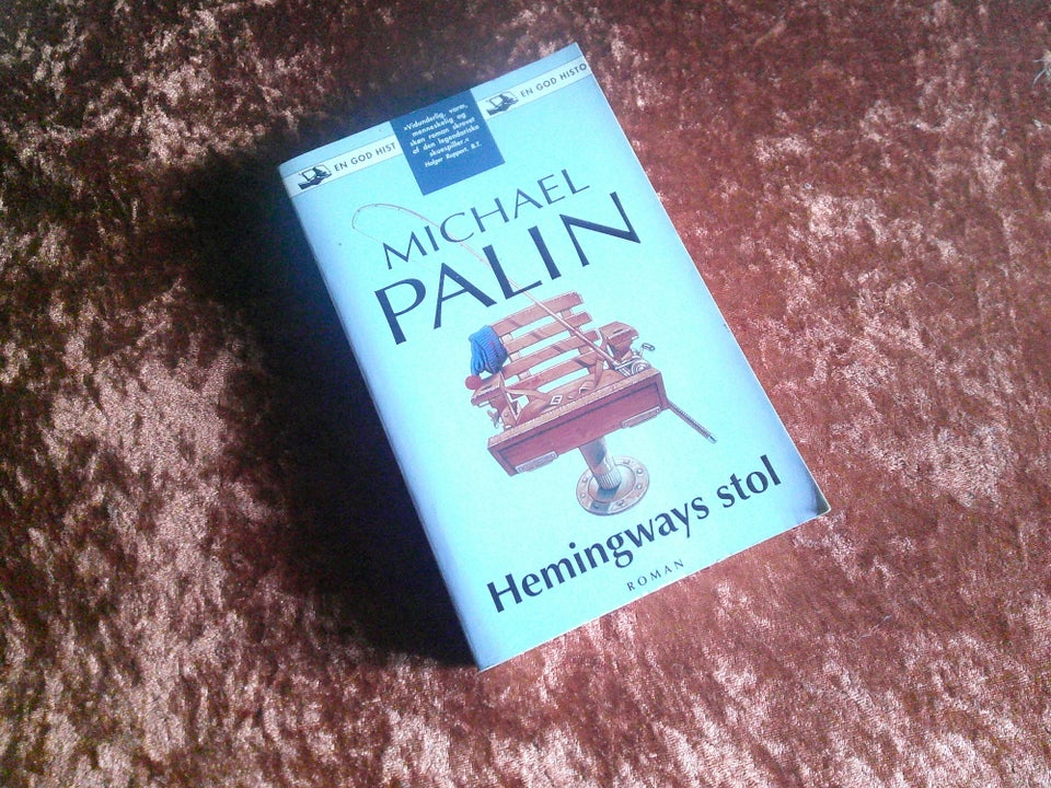 Hemingways stol, Michael Palin,