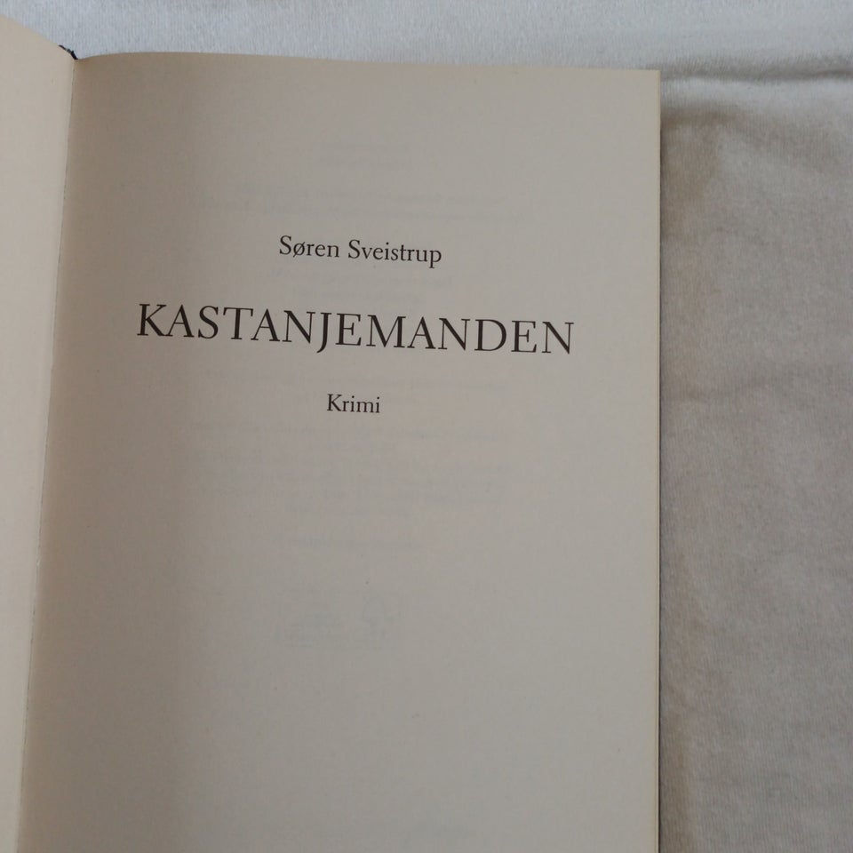 Kastanjemanden, Søren Sveistrup,