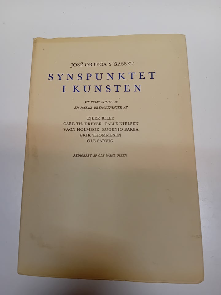 Synspunktet i kunsten, osé Ortega y