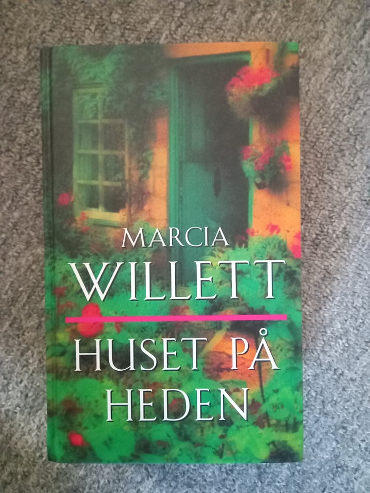 Huset på heden, Marcia Willett,