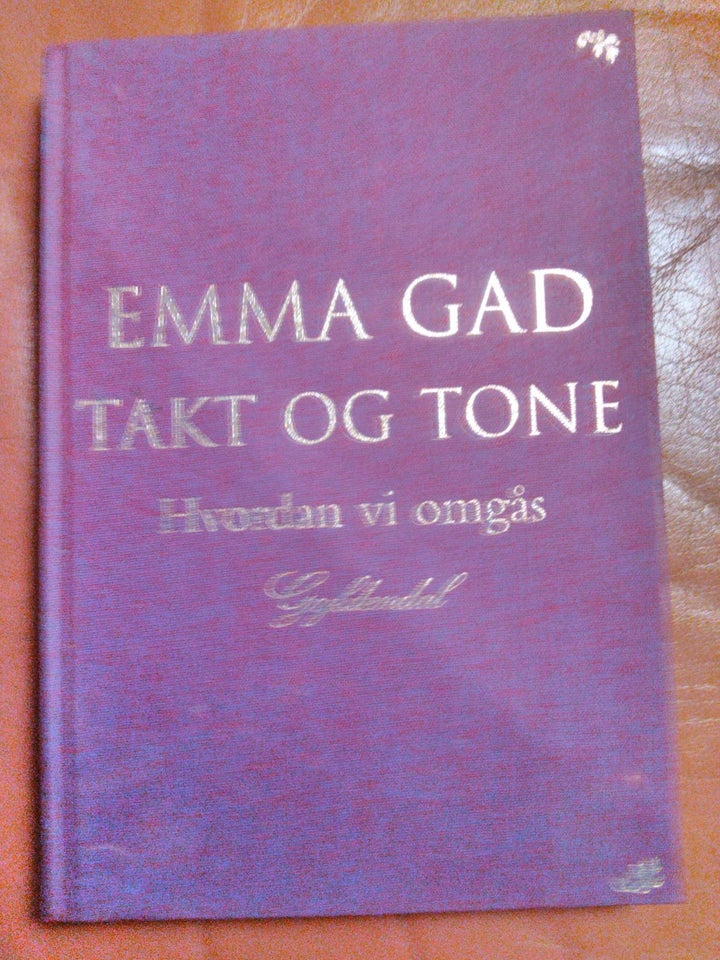 Emma Gad Takt og tone , Emma Gad ,