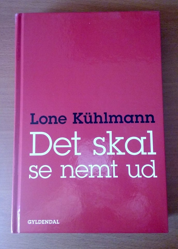 Det skal se nemt ud, Lone Kühlmann