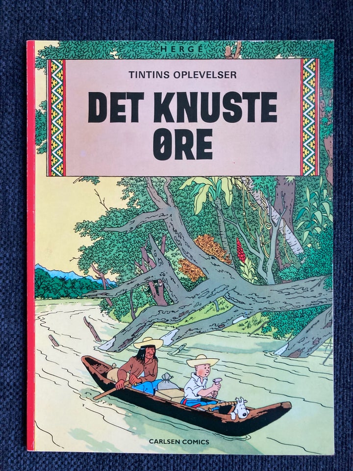 Tin Tin det knuste øre Hergé