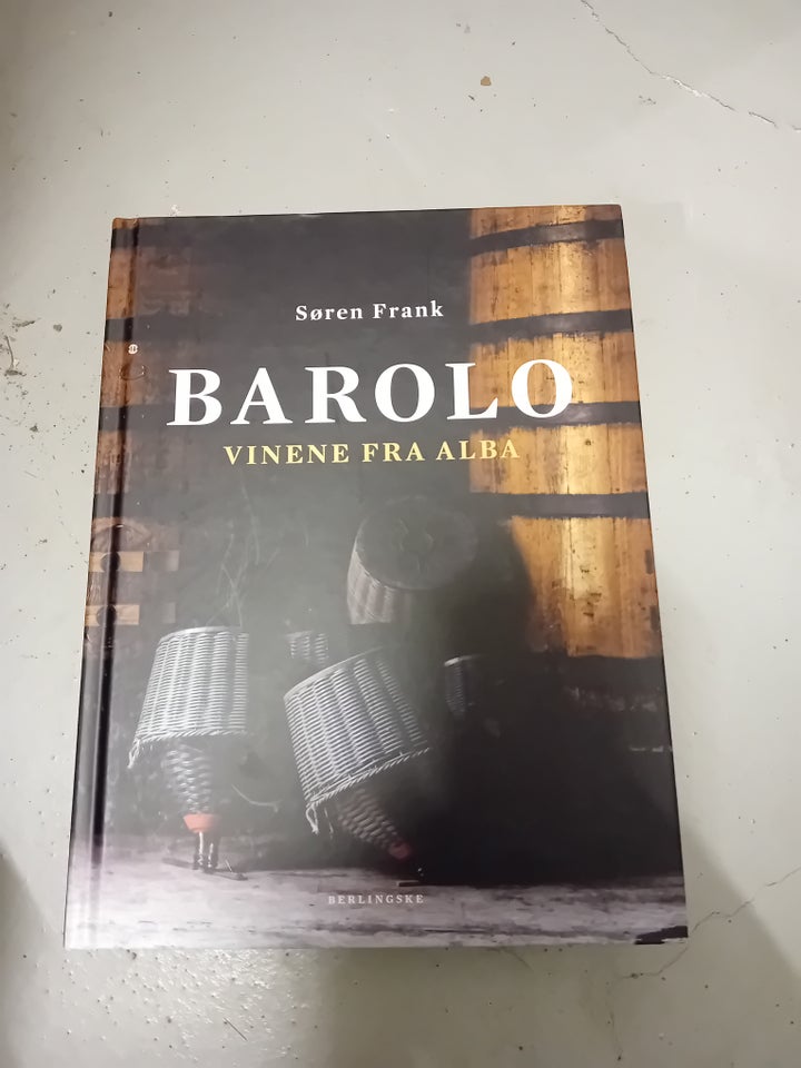 Søren Frank Barolo - vinene fra