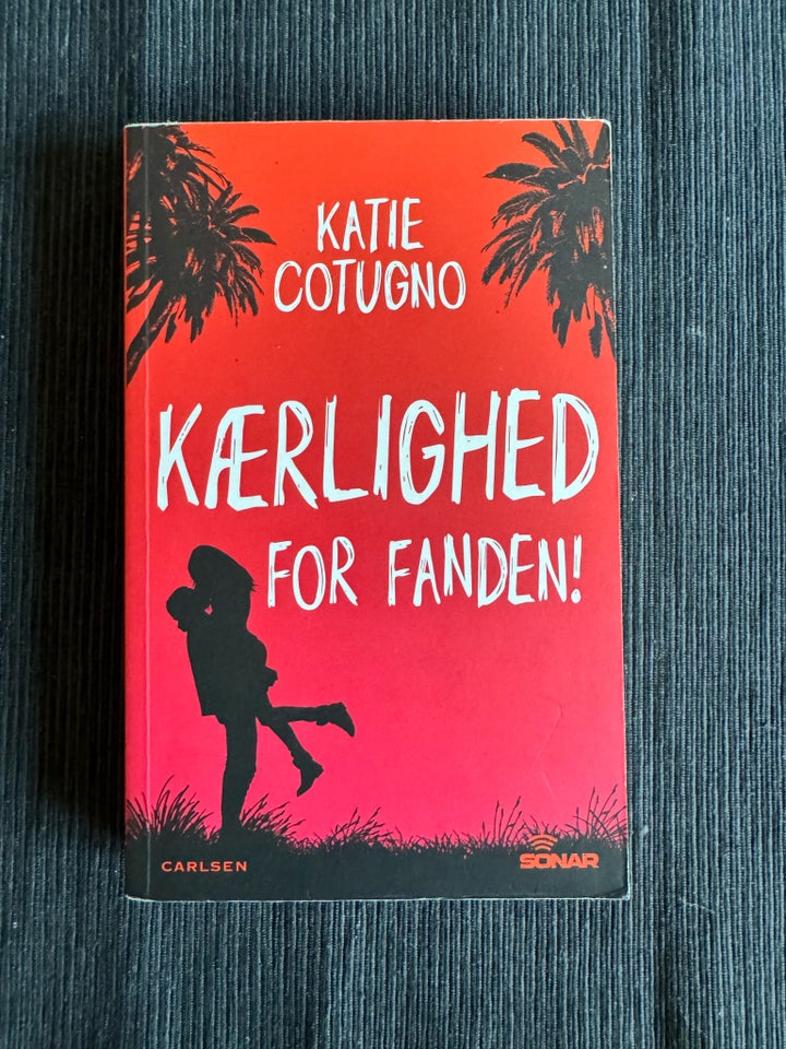 Kærlighed for fanden!, Katie