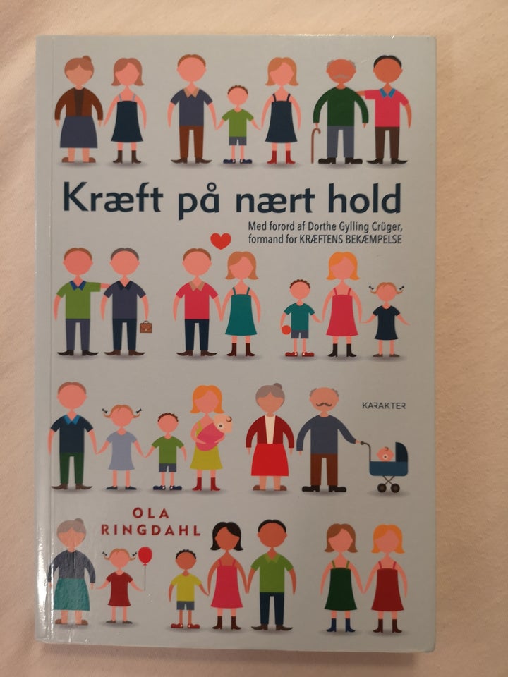 Kræft på nært hold , Ola Ringdahl,