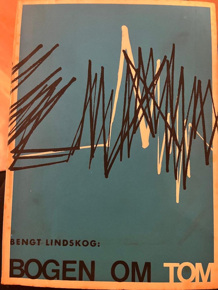 Bogen om Tom, Bengt Lindskog,