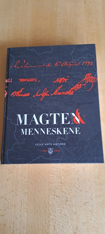 Magten og Menneskene. Vejle amts