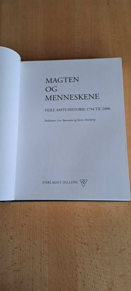 Magten og Menneskene. Vejle amts