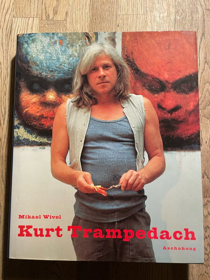 Kurt Trampedach Mikael Wivel emne: kunst og