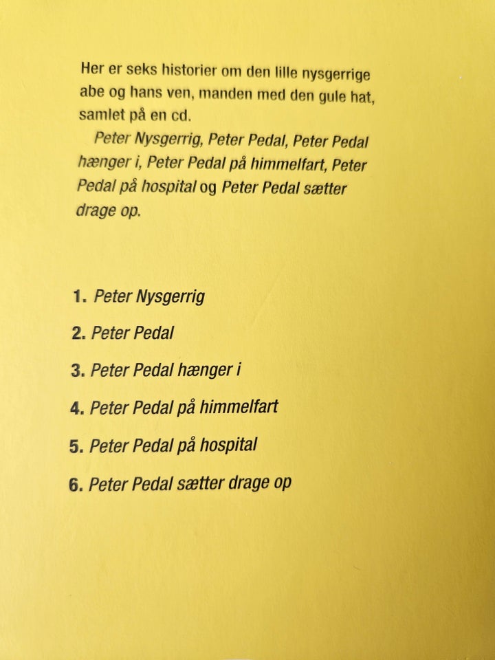 Peter Pedal, Margret og H.A.Rey.