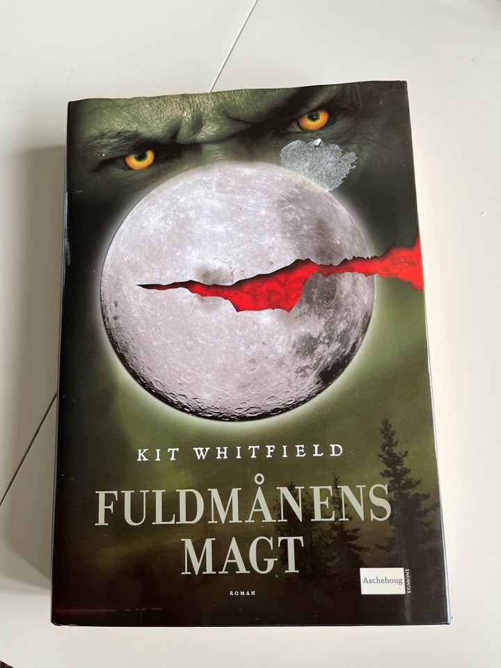 Fuldmånens magt , Kit Whitfield. ,