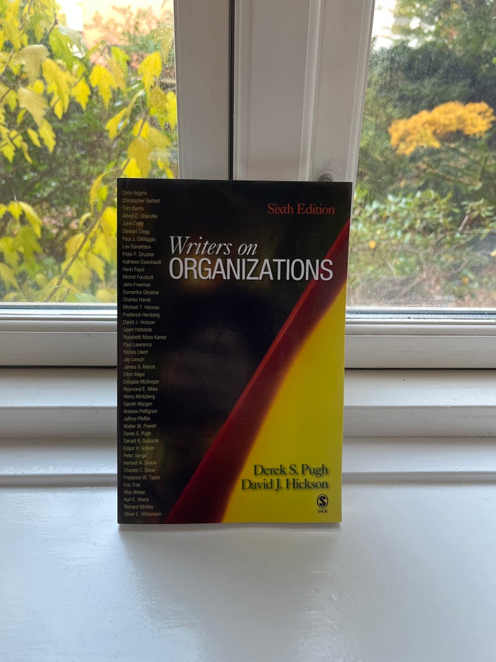 Writers on Organizations Sixth