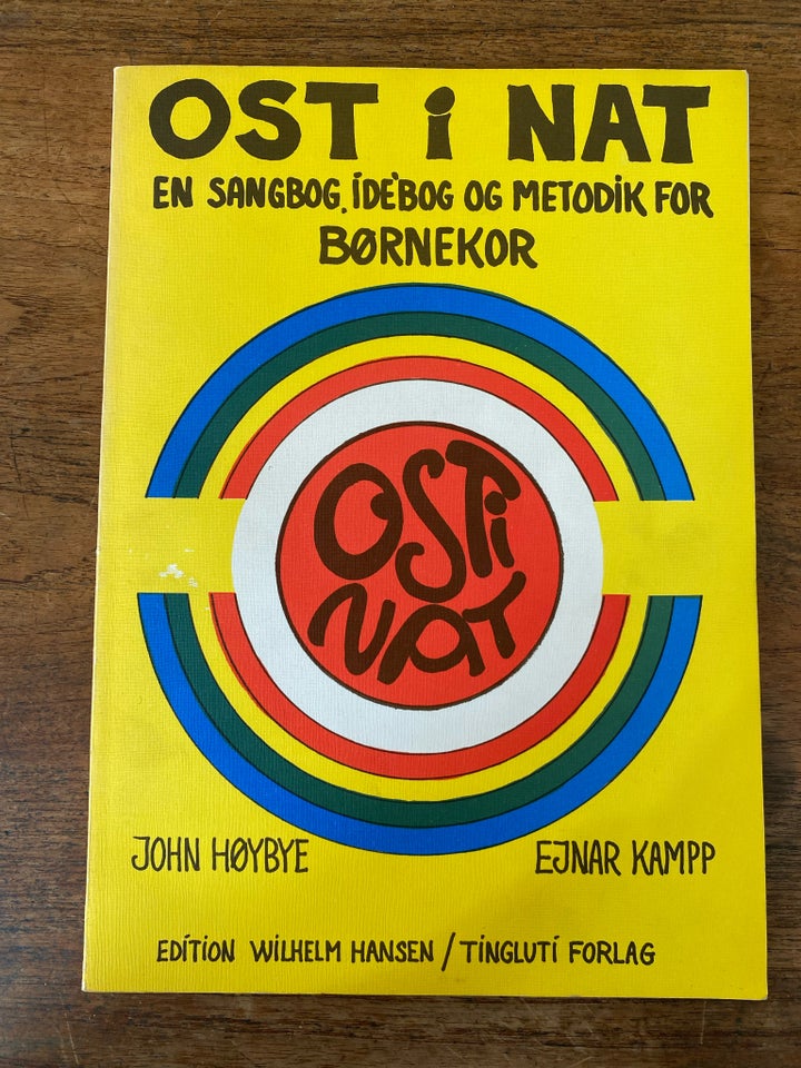 Ost i Nat John Høybye Ejnar Kampp