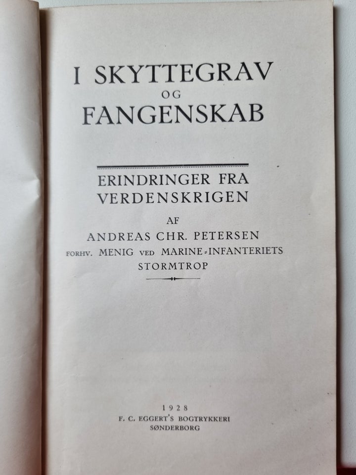 I Skyttegrav og Fangenskab,