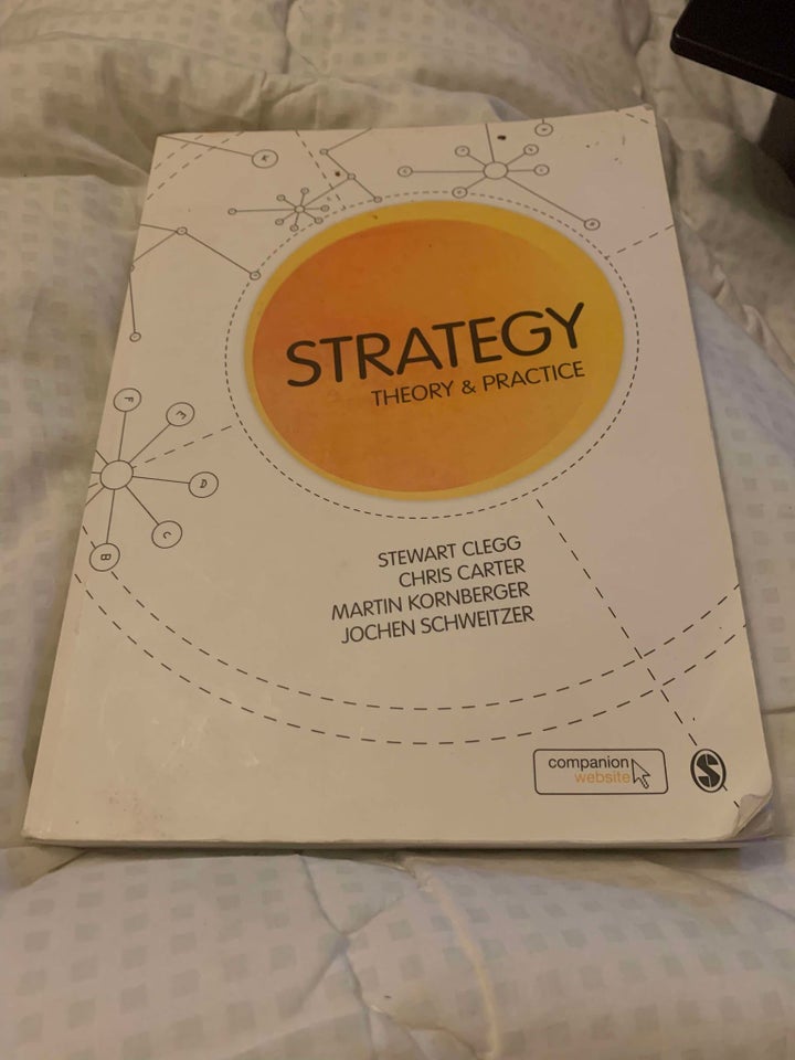 Strategy - Theory and Practice,