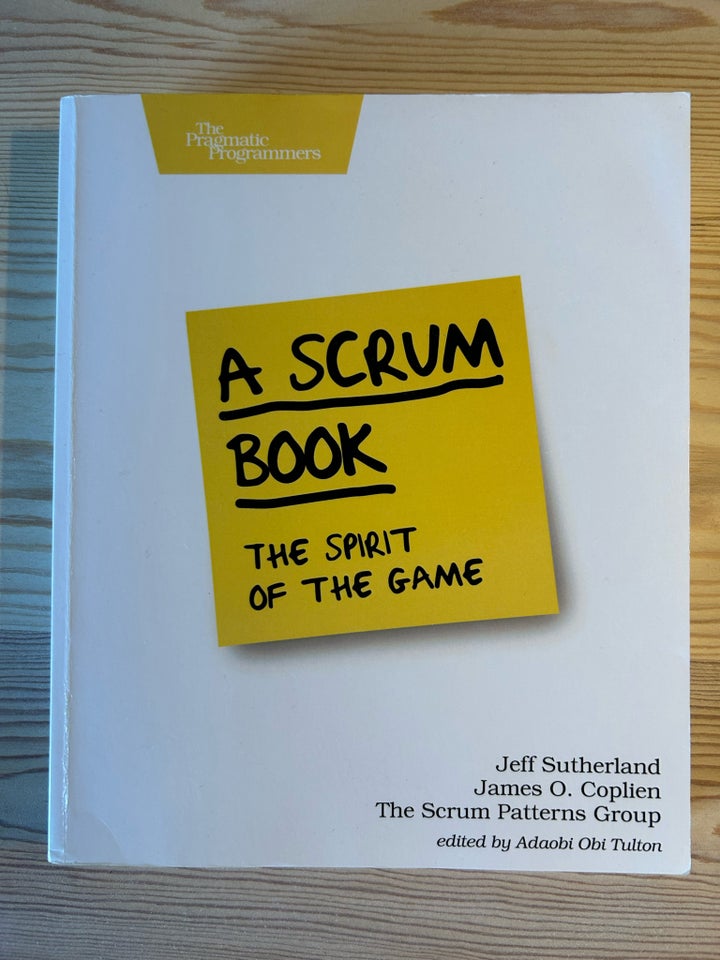 A scrum book, Jeff Sutherland,