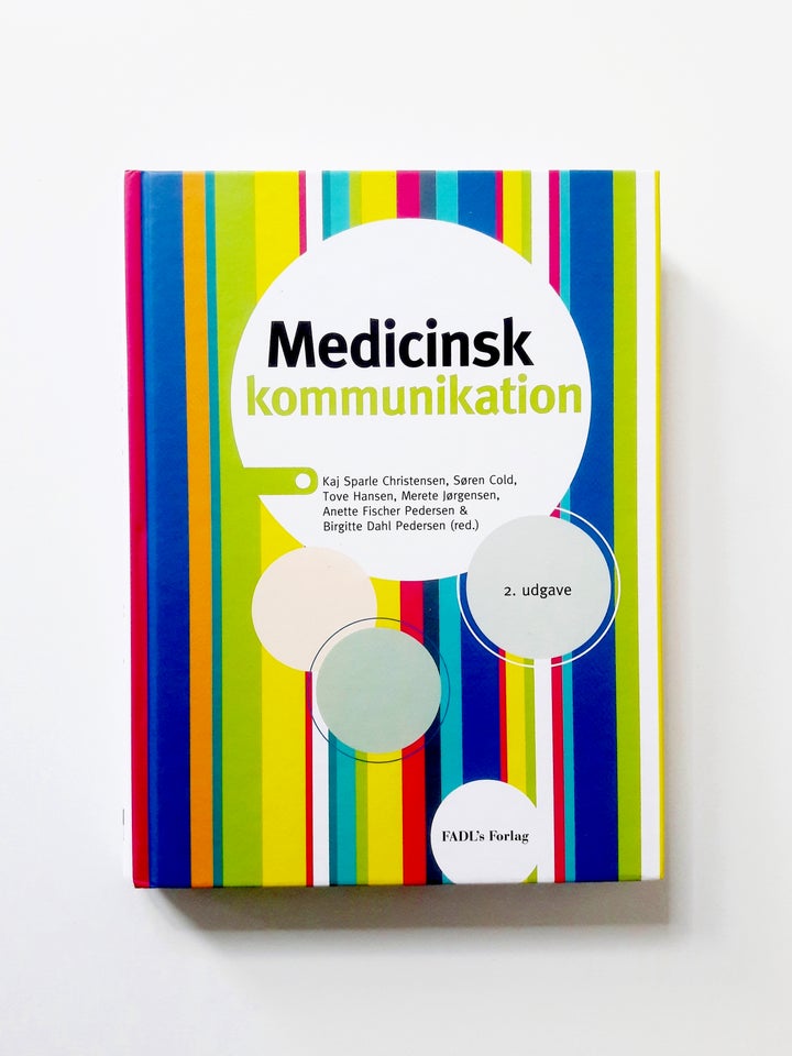 Medicinsk kommunikation, Kaj