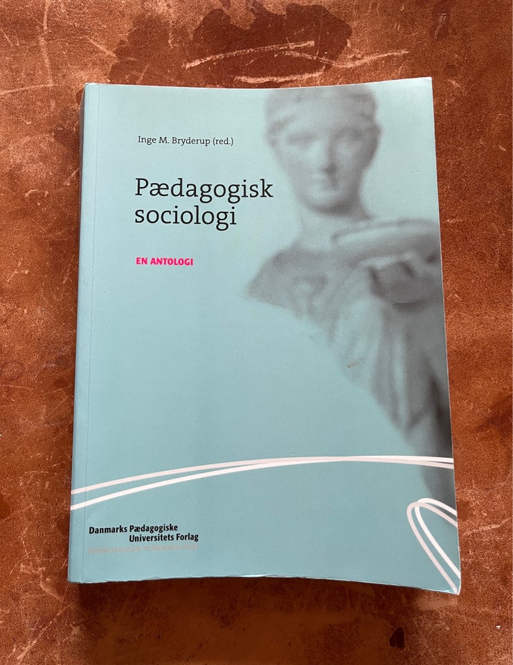 Pædagogisk Sociologi