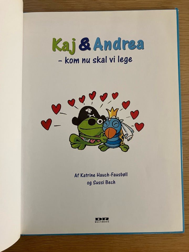 KAJ  ANDREA - KOM NU SKAL VI LEGE!,