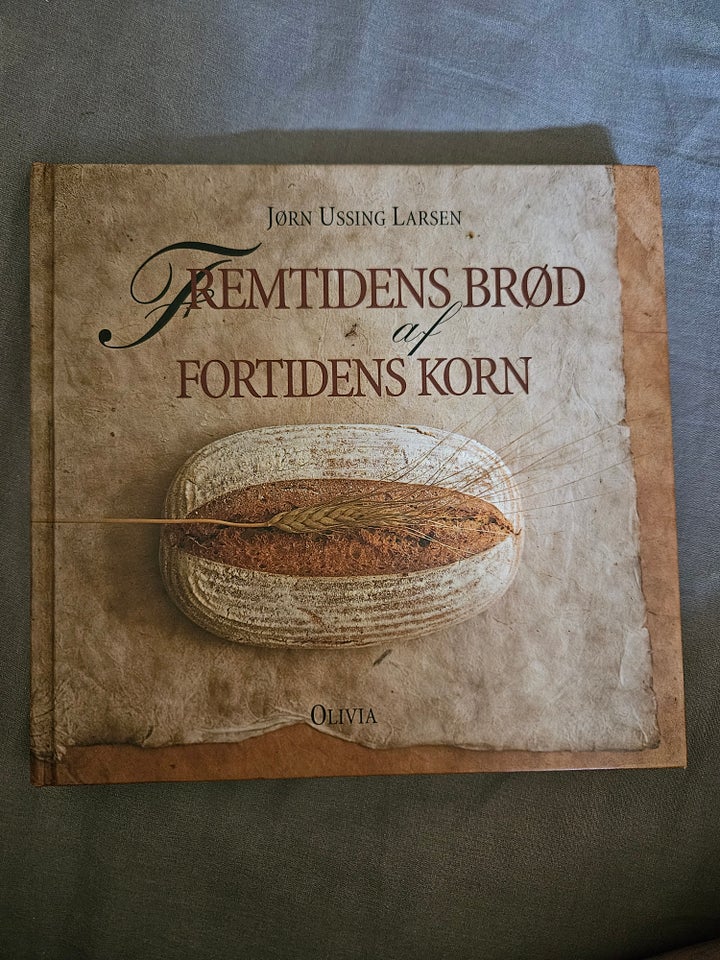 Fremtidens brød af fortidens korn