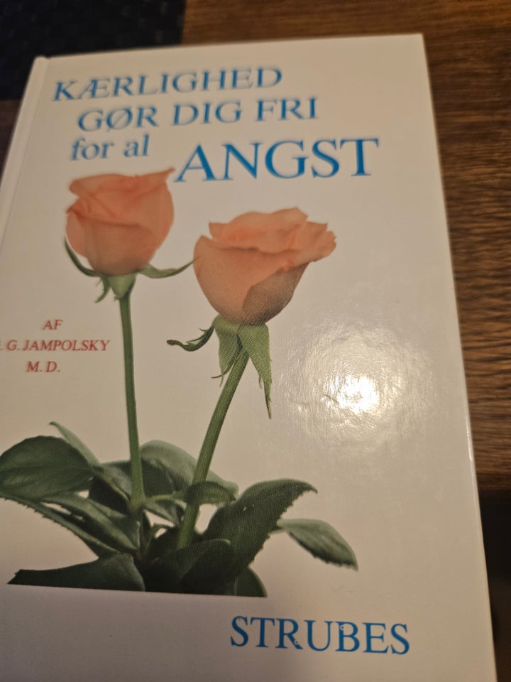 Kærlighed gør dig fri for al angst