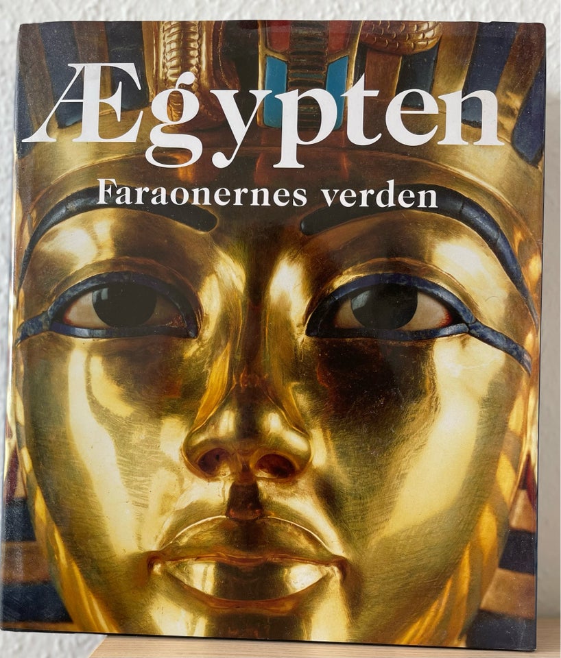 Ægypten faraonernes verden,