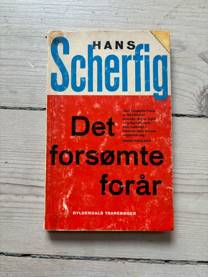 Det forsømte forår, Hans Scherfig,