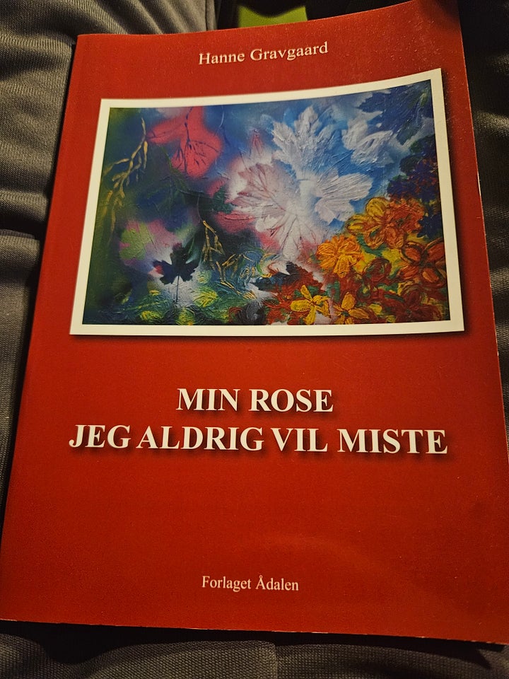 Min rose jeg aldrig vil miste, Hanne