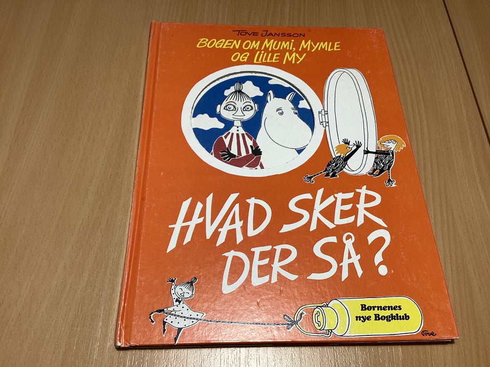 Hvad sker ser så? Tove Jansson