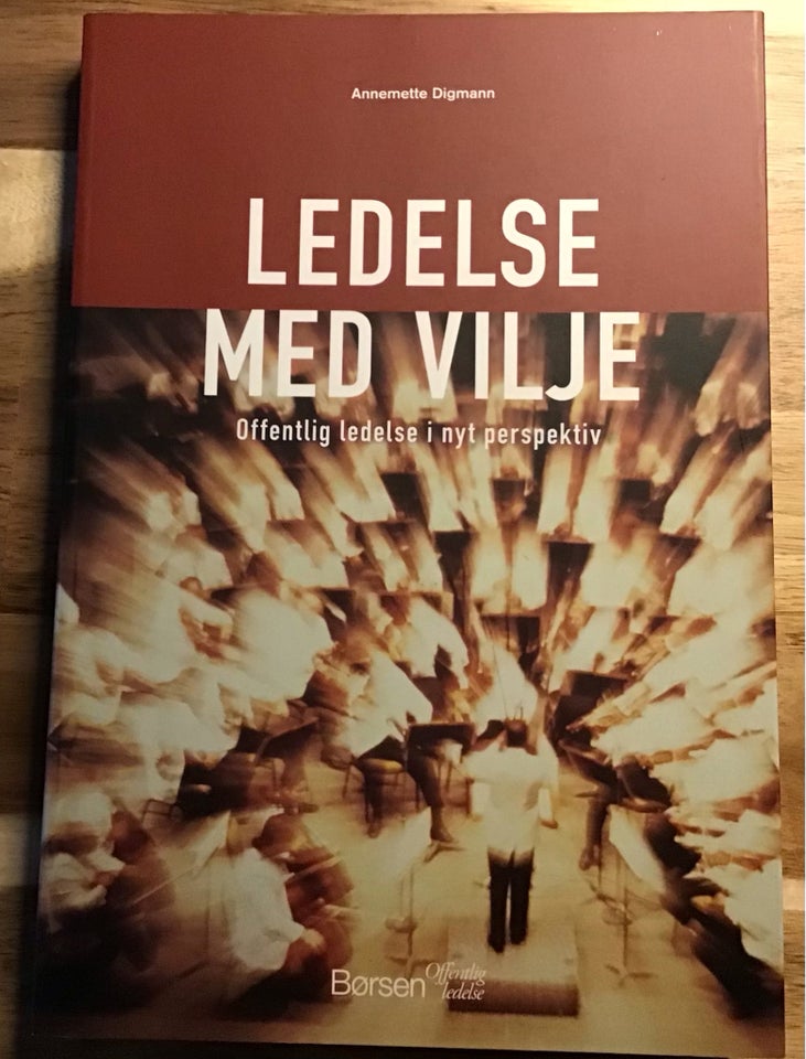 Ledelse med vilje, Annemette