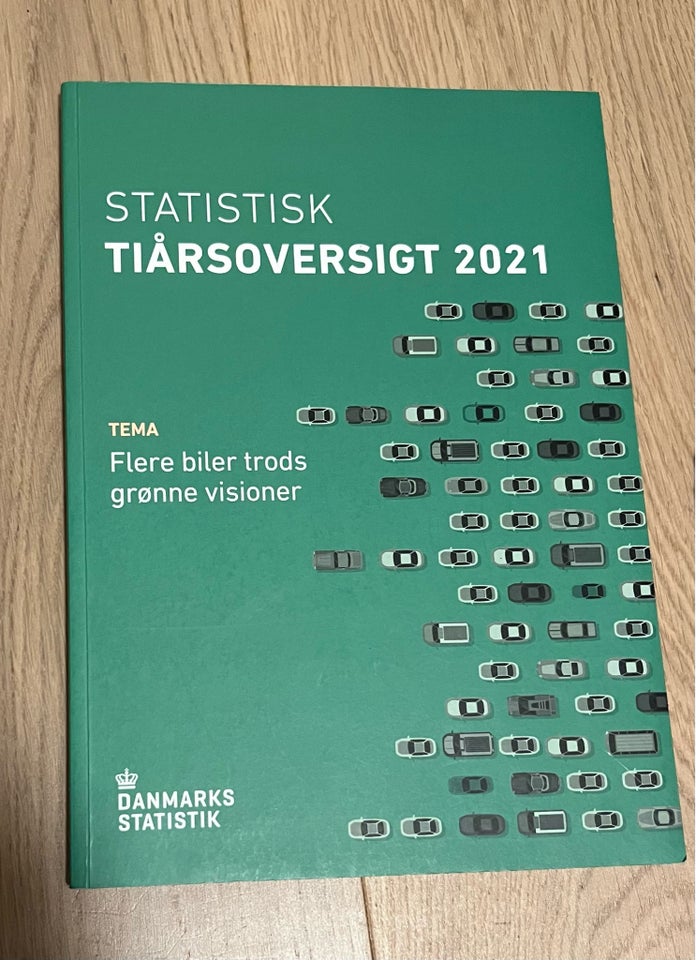 Statistisk tiårsoversigt 2021,