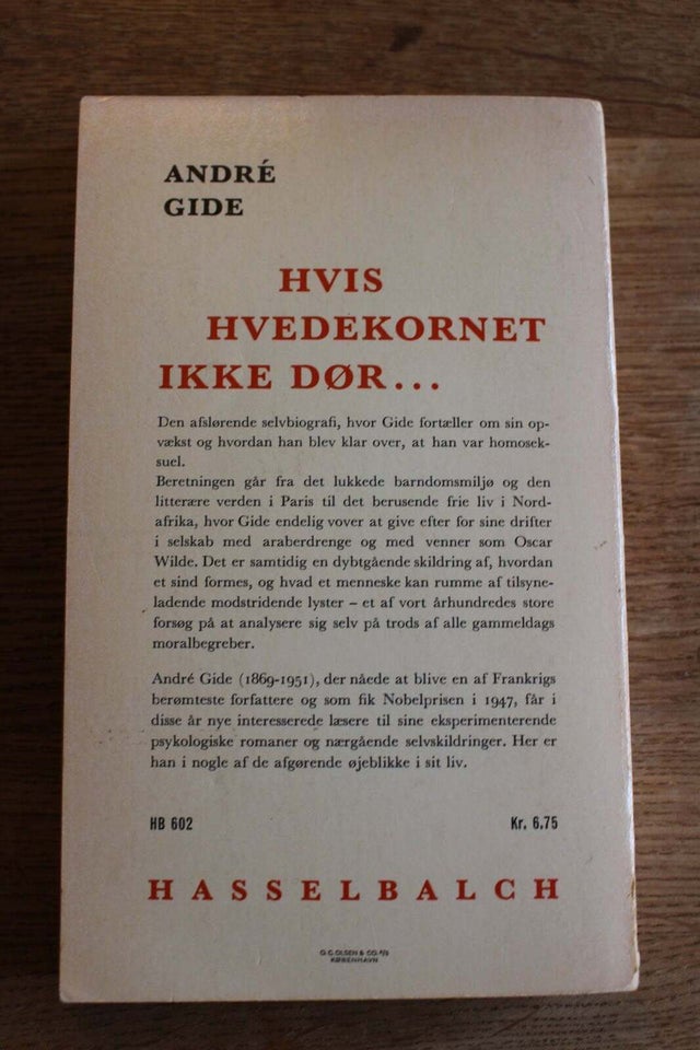 Hvis hvedekornet ikke dør, André