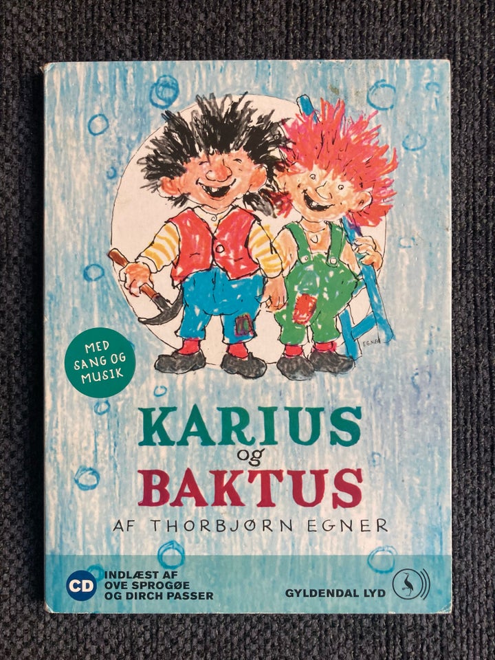 Karius og Baktus, Thorbjørn Egner