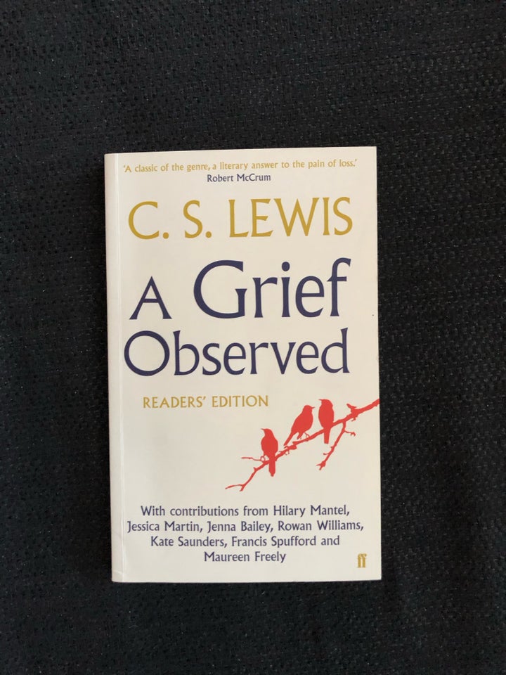 A grief observed, C. S. Lewis