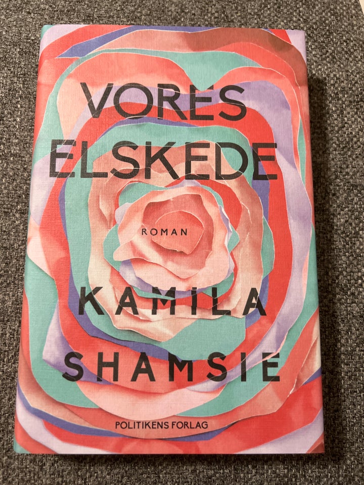 Vores elskede, Kamila Shamsie ,